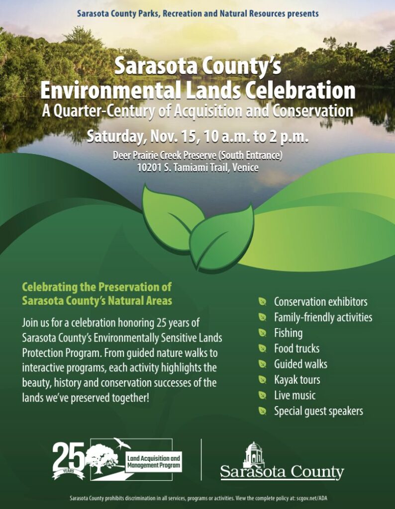 Flyer titled "Sarasota County's Environmental Lands Celebration" detailing an event set to take place Saturday, November 15 from 10 AM to 2 PM at Deer Prairi Creek Preserve.