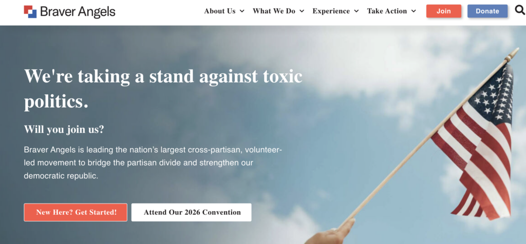 The home page of the Braver Angels website. A heading declares "We're taking a stand against toxic politics."