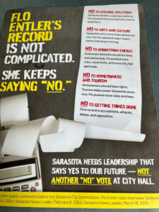 An anti-Flo Entler flyer that reads, "Flo Entler's record is not complicated. She keeps saying "no.'" and goes on to list housing solutions, arts and culture, downtown energy, homeowners and tourism and "getting things done" among things Entler has said "no" to.