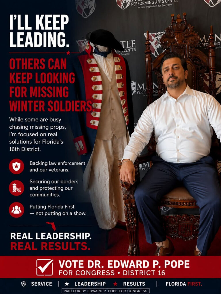 Poster of Eddie Pope sitting beside a mannequin in a revolutionary war uniform. Text reads, "I'll keep leading. Others can keep looking for missing winter soldiers." and "Vote Dr. Edward P. Pope".
