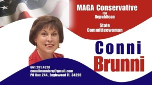 A poster featuring Conni Brunni, describing her as "MAGA Conservative for Republican State Committeewoman."