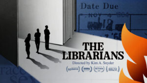 Poster for The Librarians, directed by Kim A. Snyder.